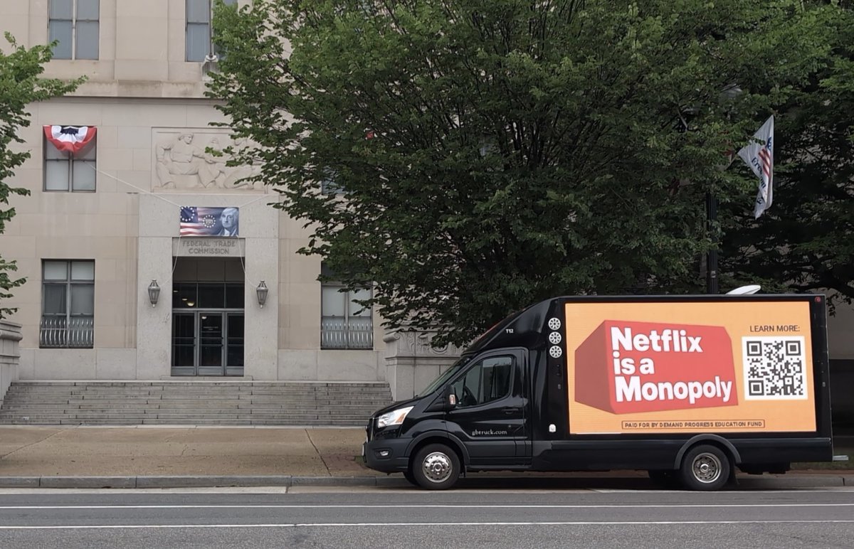 demandprogress's tweet photo. Today, Demand Progress Education Fund put up a billboard outside the @FTC  and @TheJusticeDept with one message: NETFLIX IS A MONOPOLY.

These agencies can’t ignore it any longer. https://t.co/ZWZzKLMorl