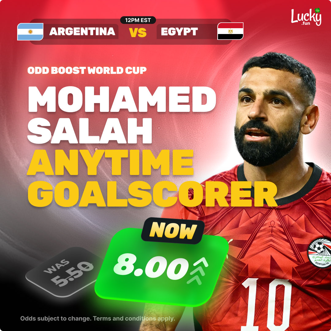 luckyfun's tweet photo. Argentina vs Egypt Boosted Bets 

- Lionel Messi to score 2+ goals boosted from 4.50 > 6.48

- Mohamed Salah anytime goalscorer boosted from 5.50 > 8.00 https://t.co/R5JSQSUydP