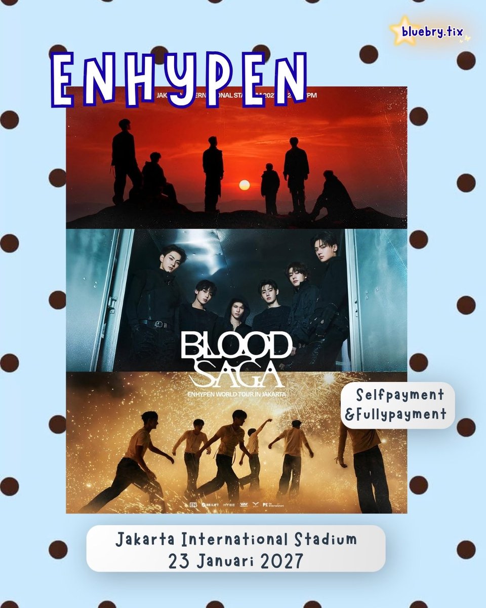 bluebryy_tix's tweet photo. [OPEN JASWAR/TICKETING SERVICE]
ENHYPEN WORLD TOUR ‘BLOOD SAGA’ IN JAKARTA

💸 fee 350k – 450k/tix
✅️ Selfpayment &amp; menggunakan data pribadi
✅️ full refund 100% jika tidak secured
✅️ Foreigner welcome

🔗 Bookslot
https://t.co/Dvay2RqScV

📩 DM us for more details! https://t.co/senL1hZXTm