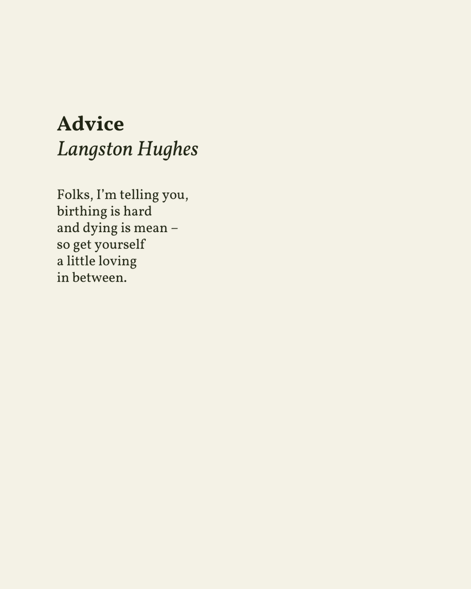 readalittlepoem's tweet photo. “birthing is hard / and dying is mean”

— Langston Hughes https://t.co/NUtzZAdoyc