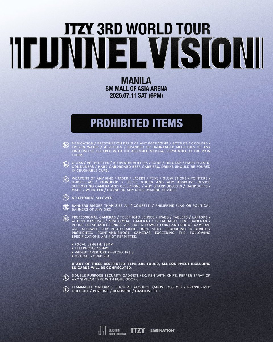 livenationph's tweet photo. 📣Concert Reminder!

Check the list of prohibited items before show day to avoid any delays at the gates and enjoy a smoother entry experience.

#ITZY #MIDZY
#ITZY_TUNNELVISION
#ITZY_TNVS
#ITZY_WORLD_TOUR https://t.co/EVnHwU4h1H