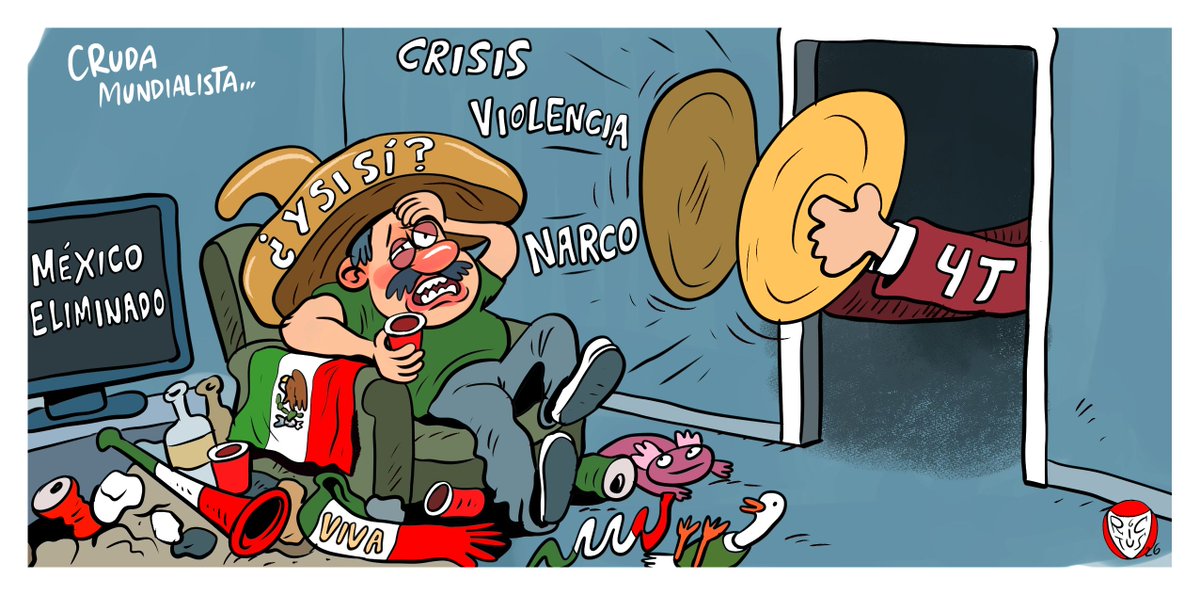 monerorictus's tweet photo. "Cruda mundialista". Cartón publicado en @ElFinanciero_Mx https://t.co/aNzx6oHHSR