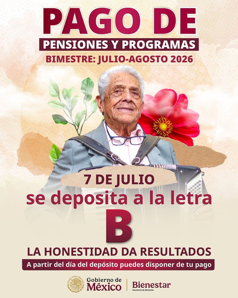 bienestarmx's tweet photo. 🔴  Aviso importante

Si tu apellido inicia con la letra B, a partir del 7 de julio puedes disponer de tu recurso correspondiente al bimestre julio - agosto de las #PensionesBienestar y #ProgramasBienestar

Más formación en: https://t.co/FYgaCKzsUD

#ConstruyendoBienestar https://t.co/X67B5J6nyl