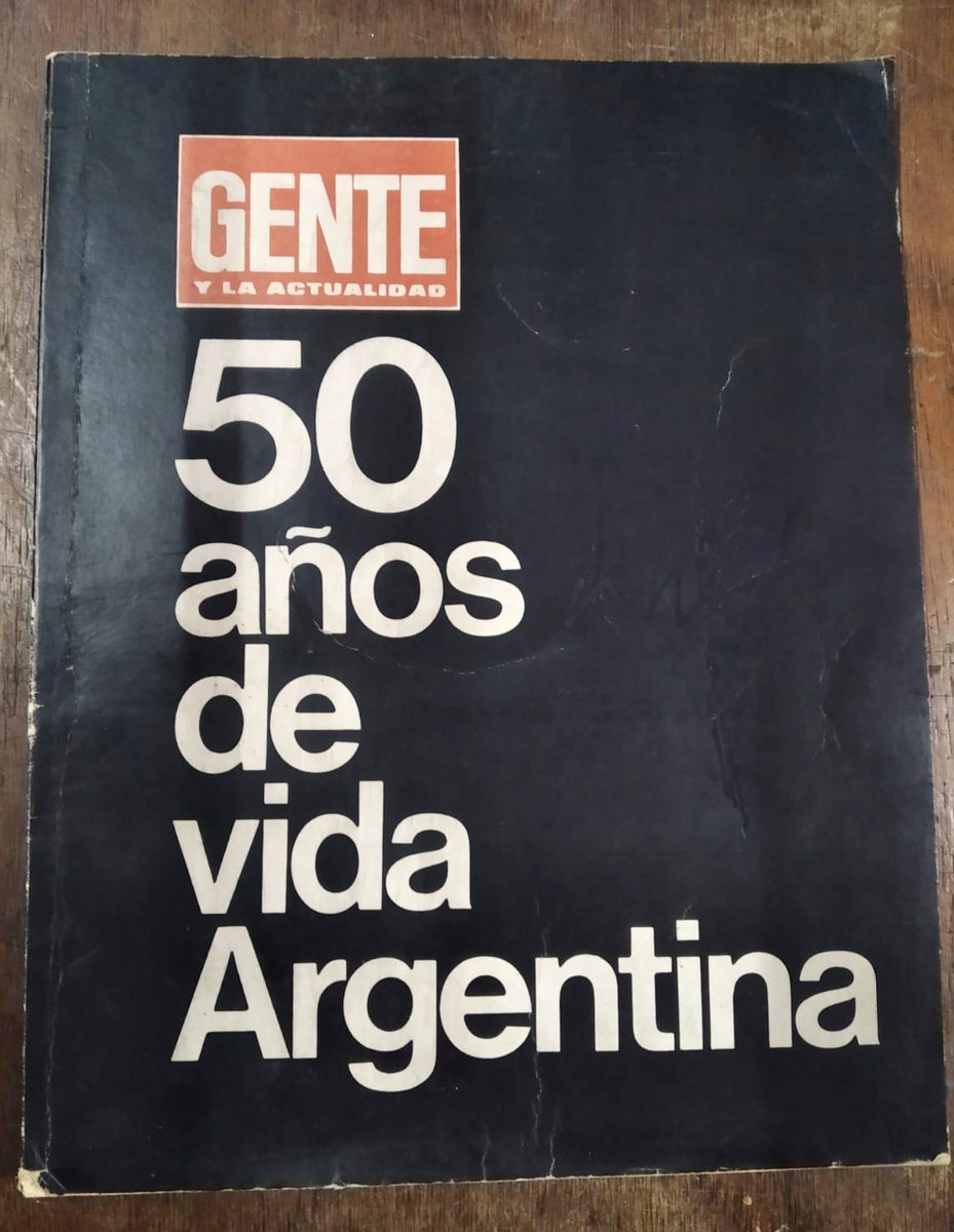 gustavocardone's tweet photo. La fecha genera varias publicaciones que recuerdan a Carlos Reutemann. “50 AÑOS DE VIDA ARGENTINA” (1974 de “Gente”, editorial Atlántida). Libro de 204 págs., 24x30cm. Se alternan fotos a color/negro de destacadas personalidades del ámbito cultural, político y deportivo: $ 85 mil https://t.co/TWy4MU6kUH