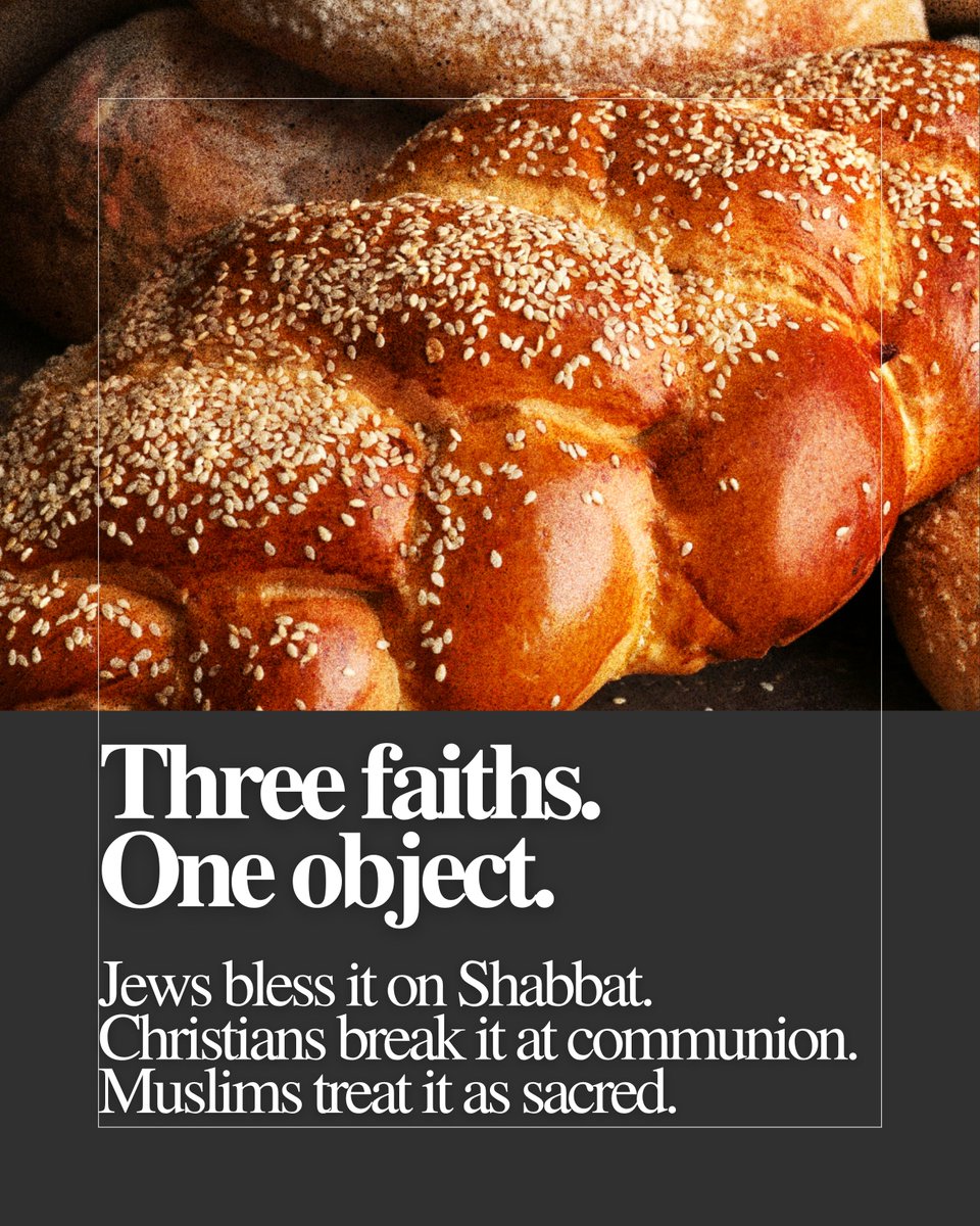 FFEUnyc's tweet photo. The one object sacred in Judaism, Christianity, and Islam: bread 🍞

Jews bless it on Shabbat. Christians break it at communion. Muslims treat it as sacred.

In Egyptian Arabic, the word for bread, aish, also means life. https://t.co/eXvCO55we4