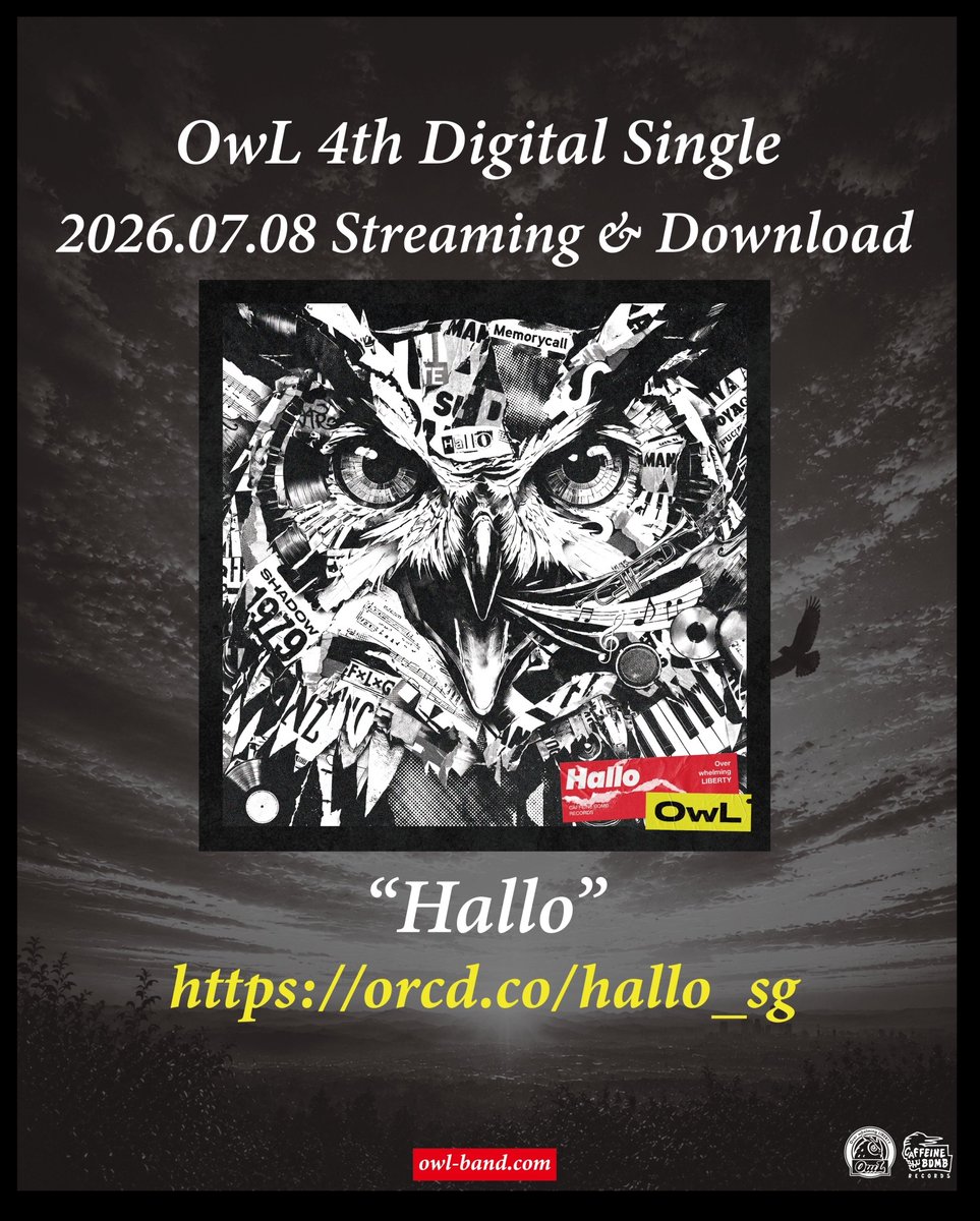 fukurouband's tweet photo. 【先行シングル配信開始】

2026.07.08 (Wed) 00:00
Streaming ＆ Download 

OwL 4th Digital Single 
『 Hallo 』

只今より配信開始！！

各配信サイトはこちらから↓
https://t.co/IIydwhOMwh https://t.co/fqQ301q2mI