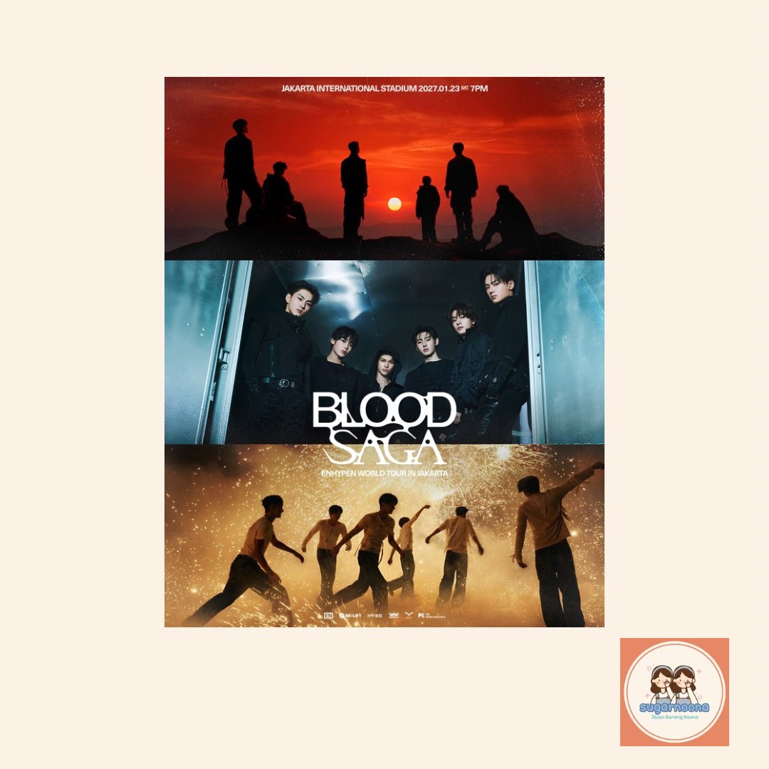 sugarnoonatix's tweet photo. OPEN BOOKING JASTIP ENHYPEN WORLD TOUR 'BLOOD SAGA' IN JAKARTA 

Pricelist:
VIP A&B: 4.690.000
CAT 1: 4.460.000
CAT 2 A,B,C: 4.220.000
CAT 3: 3.880.000
CAT 4: 3.615.000
CAT 5: 3.060.000
CAT 6 A&B: 2.600.000
CAT 7 A&B: 2.140.000

Gform: https://t.co/jF4iRxnbEc

#SNTixProof #ENHYPEN