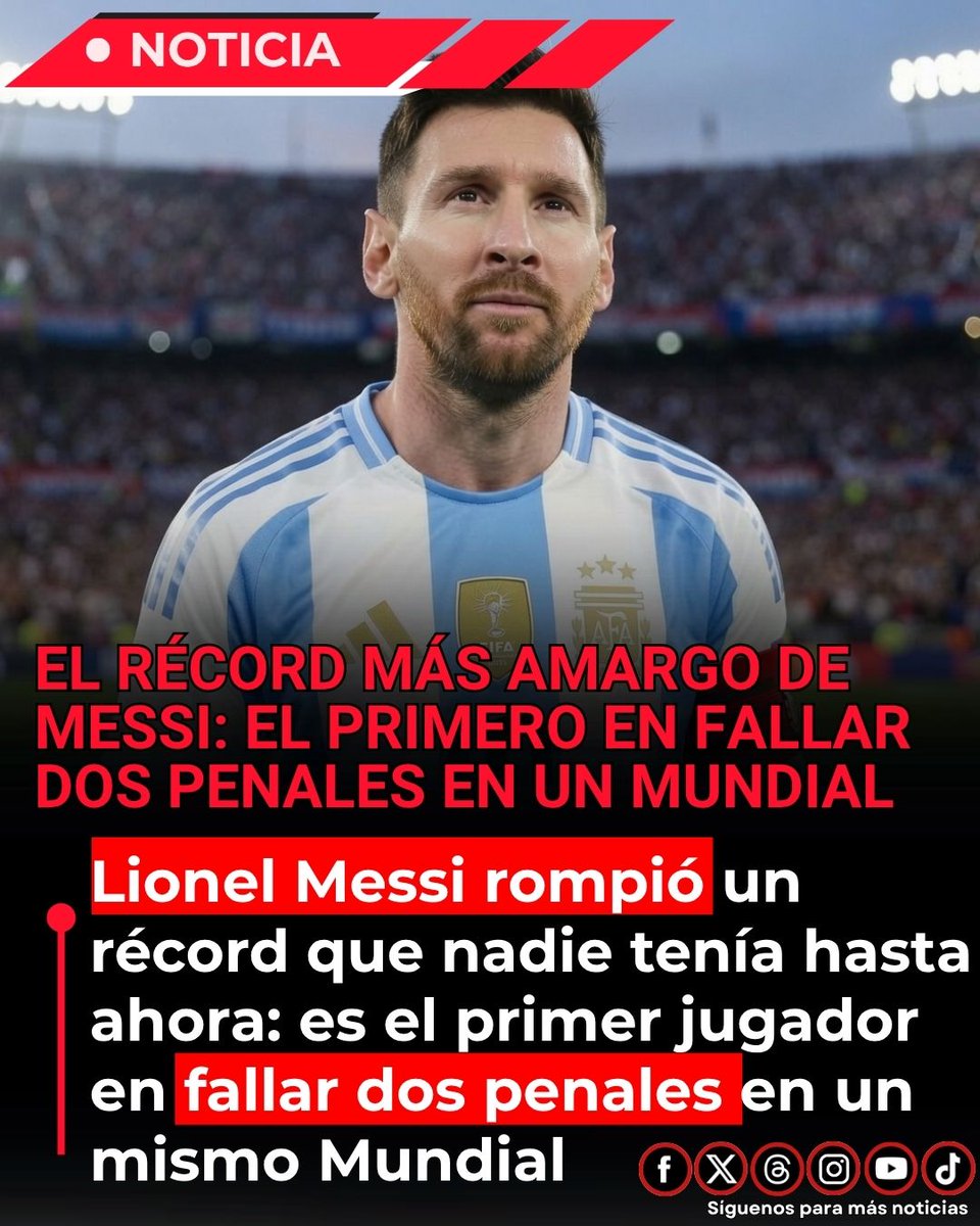EnsedeCiencia's tweet photo. 🚨Messi hace historia… pero no de la que todos esperaban.

Lionel Messi se convirtió en el primer jugador en la historia de los Mundiales en fallar dos penales en un mismo torneo (excluyendo tandas). Lo hizo en el Mundial 2026: ante Austria y ante Egipto.

Además, con estos fallos, Messi alcanza los 4 penales fallados en la historia de los Mundiales, convirtiéndose en el jugador con más penales errados en la competencia (récord histórico), según The Athletic.