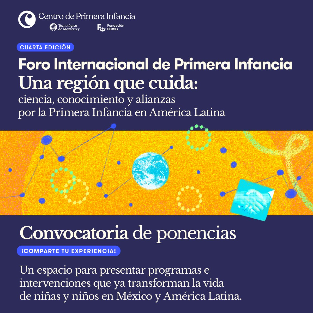 centroprimIn's tweet photo. 📣 ¡La convocatoria para el track "La implementación" ya está abierta!

¿Tu organización, institución o programa está implementando una intervención de Primera Infancia en México o América Latina?

Queremos conocer experiencias reales que estén generando evidencia sobre su proceso de implementación o resultados.

En el marco de la cuarta edición del Foro Internacional de Primera Infancia, buscamos visibilizar iniciativas que están transformando la vida de niñas y niños y generar un espacio de aprendizaje entre quienes impulsan la Primera Infancia en la región.

🗓️ Convocatoria abierta: 7 de julio al 4 de agosto de 2026
📍 Foro Internacional de Primera Infancia
18 y 19 de noviembre de 2026
Tecnológico de Monterrey

🔗 Consulta la convocatoria completa en el enlace de nuestra bio. ¡Esperamos tu postulación!

🔗 Convocatoria: https://t.co/uiI5FsR0Lg 
📄 Folleto informativo: https://t.co/XOiVpBjR9N

#ImpulsandoElAprendizaje #PrimeraInfancia #CentroDePrimeraInfancia #FundaciónFEMSA
