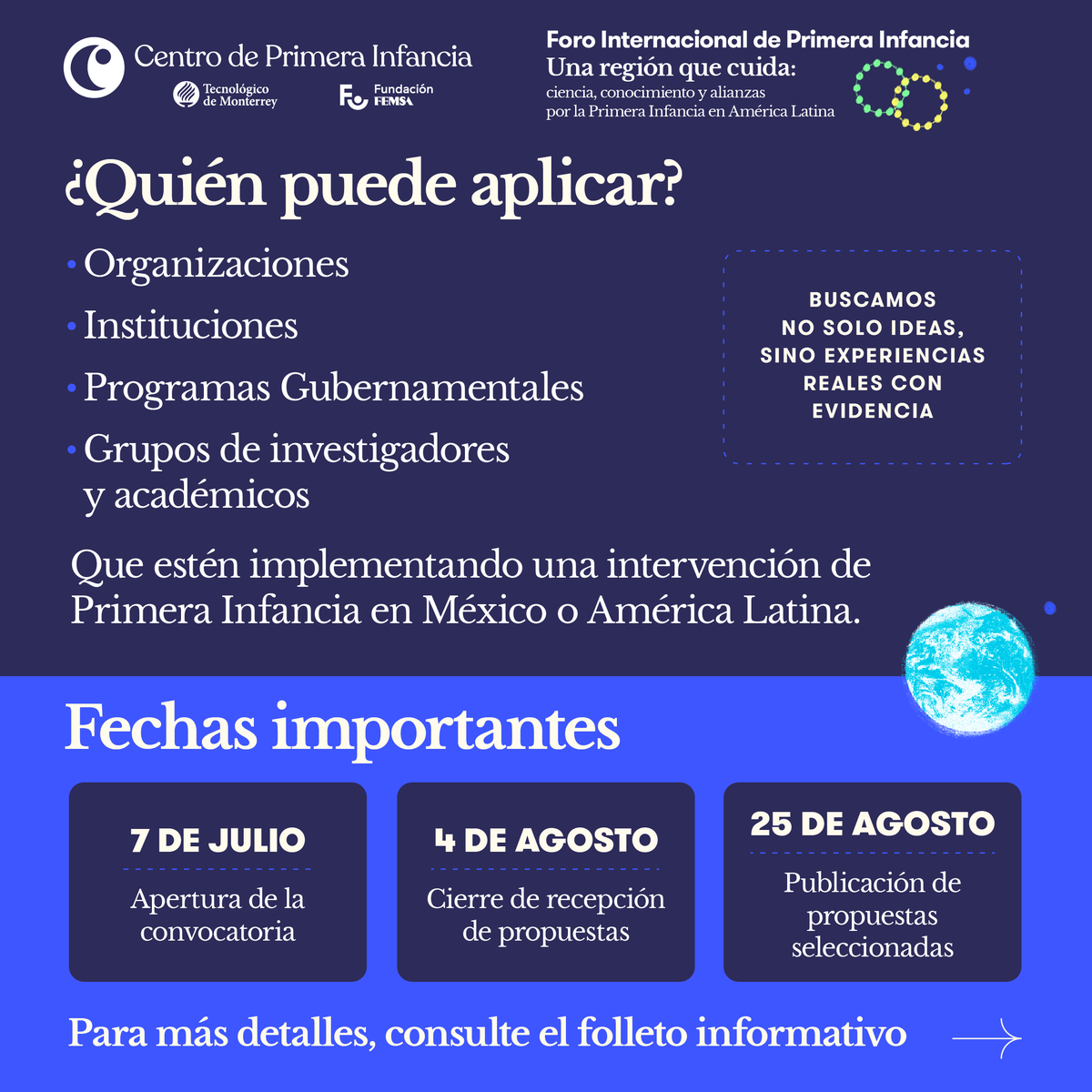 centroprimIn's tweet photo. 📣 ¡La convocatoria para el track "La implementación" ya está abierta!

¿Tu organización, institución o programa está implementando una intervención de Primera Infancia en México o América Latina?

Queremos conocer experiencias reales que estén generando evidencia sobre su proceso de implementación o resultados.

En el marco de la cuarta edición del Foro Internacional de Primera Infancia, buscamos visibilizar iniciativas que están transformando la vida de niñas y niños y generar un espacio de aprendizaje entre quienes impulsan la Primera Infancia en la región.

🗓️ Convocatoria abierta: 7 de julio al 4 de agosto de 2026
📍 Foro Internacional de Primera Infancia
18 y 19 de noviembre de 2026
Tecnológico de Monterrey

🔗 Consulta la convocatoria completa en el enlace de nuestra bio. ¡Esperamos tu postulación!

🔗 Convocatoria: https://t.co/uiI5FsR0Lg 
📄 Folleto informativo: https://t.co/XOiVpBjR9N

#ImpulsandoElAprendizaje #PrimeraInfancia #CentroDePrimeraInfancia #FundaciónFEMSA