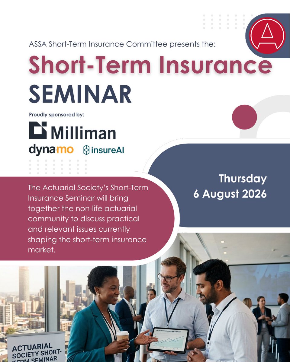 ActuarialSa's tweet photo. We are thrilled to announce the 𝗔𝗰𝘁𝘂𝗮𝗿𝗶𝗮𝗹 𝗦𝗼𝗰𝗶𝗲𝘁𝘆’𝘀 𝗦𝗵𝗼𝗿𝘁-𝗧𝗲𝗿𝗺 𝗜𝗻𝘀𝘂𝗿𝗮𝗻𝗰𝗲 𝗦𝗲𝗺𝗶𝗻𝗮𝗿, proudly sponsored by Milliman South Africa, Dynamo Analytics | Psicle and insureAI.

This year, we are bringing together the non-life actuarial community to dive deep into the practical, real-world issues currently transforming the short-term insurance landscape. Whether you are a Fellow, Associate, student, or a professional working alongside the industry, this is your opportunity to connect with leading practitioners and share vital insights.

𝗢𝘂𝗿 𝗲𝘅𝗽𝗲𝗿𝘁-𝗹𝗲𝗱 𝗽𝗿𝗼𝗴𝗿𝗮𝗺𝗺𝗲 ���𝗶𝗹𝗹 𝘁𝗮𝗰𝗸𝗹𝗲 𝘁𝗵𝗲 𝗽𝗿𝗼𝗳𝗲𝘀𝘀𝗶𝗼𝗻'𝘀 𝗺𝗼𝘀𝘁 𝗽𝗿𝗲𝘀𝘀𝗶𝗻𝗴 𝘁𝗼𝗽𝗶𝗰𝘀:

 • Pricing and Reserving & Capital Management
 • IFRS 17 & Regulatory Developments
 • Climate and Catastrophe Risk
 • AI and Analytics & Product Innovation
 • Reinsurance & broader industry challenges

📍 𝗪𝗵𝗲𝗿𝗲: Johannesburg & Virtual
📅 𝗪𝗵𝗲𝗻: 6 August 2026

𝗥𝗲𝗴𝗶𝘀𝘁𝗲𝗿 𝗵𝗲𝗿𝗲: https://t.co/BiEoaUxgX6

📧 For any queries, feel free to reach out to our dedicated Events team at events@actuarialsociety.org.za.

Don't miss out on the conversations that matter most to our profession. See you there!

#ActuarialScience #ShortTermInsurance #Actuary #InsuranceIndustry #AIinInsurance #ClimateRisk #IFRS17 #JohannesburgEvents