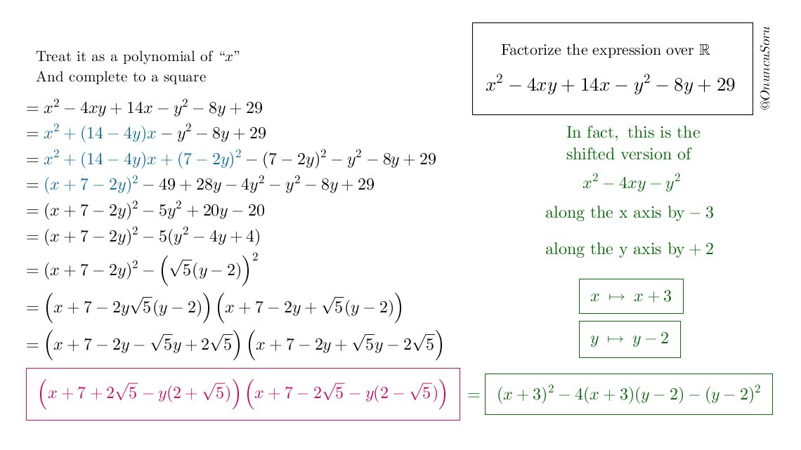OnuncuSoru's tweet photo. Solution: Following the prior expressions based on Metallic means x²-nxy-y² (→n=2 Silver Mean, n=3 Bronze Mean...); for this expression n=4 and it factors over ℚ[√5]. This is the shifted version of x²-4xy-y² along the x and y axis
#mathematics #algebra #question #factorization https://t.co/9ZYKaQaG3d