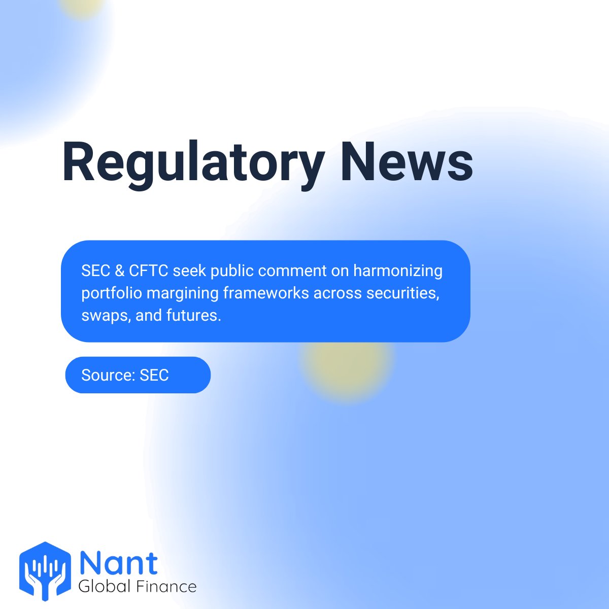 NantGlobal's tweet photo. The SEC and CFTC seek public comment on harmonizing portfolio margining across securities, swaps, and futures. 

The stated goal is unlocking liquidity frozen in separate accounts due to jurisdictional overlap. Comments are due 60 days after Federal Register publication. 

#nant https://t.co/7t9iOYf7bB