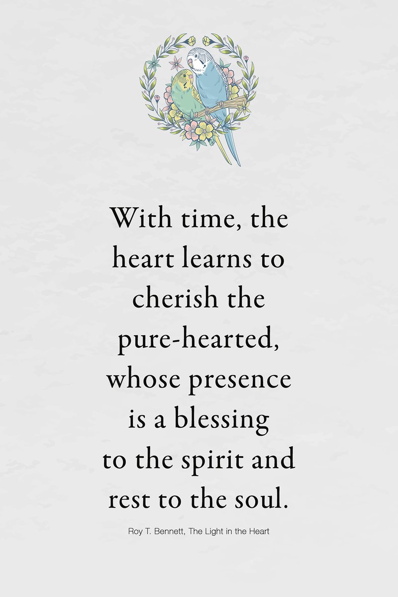InspiringThinkn's tweet photo. With time, the heart learns to cherish the pure-hearted, whose presence is a blessing to the spirit and rest to the soul.
Roy T. Bennett, The Light in the Heart https://t.co/2zCa1epyPL