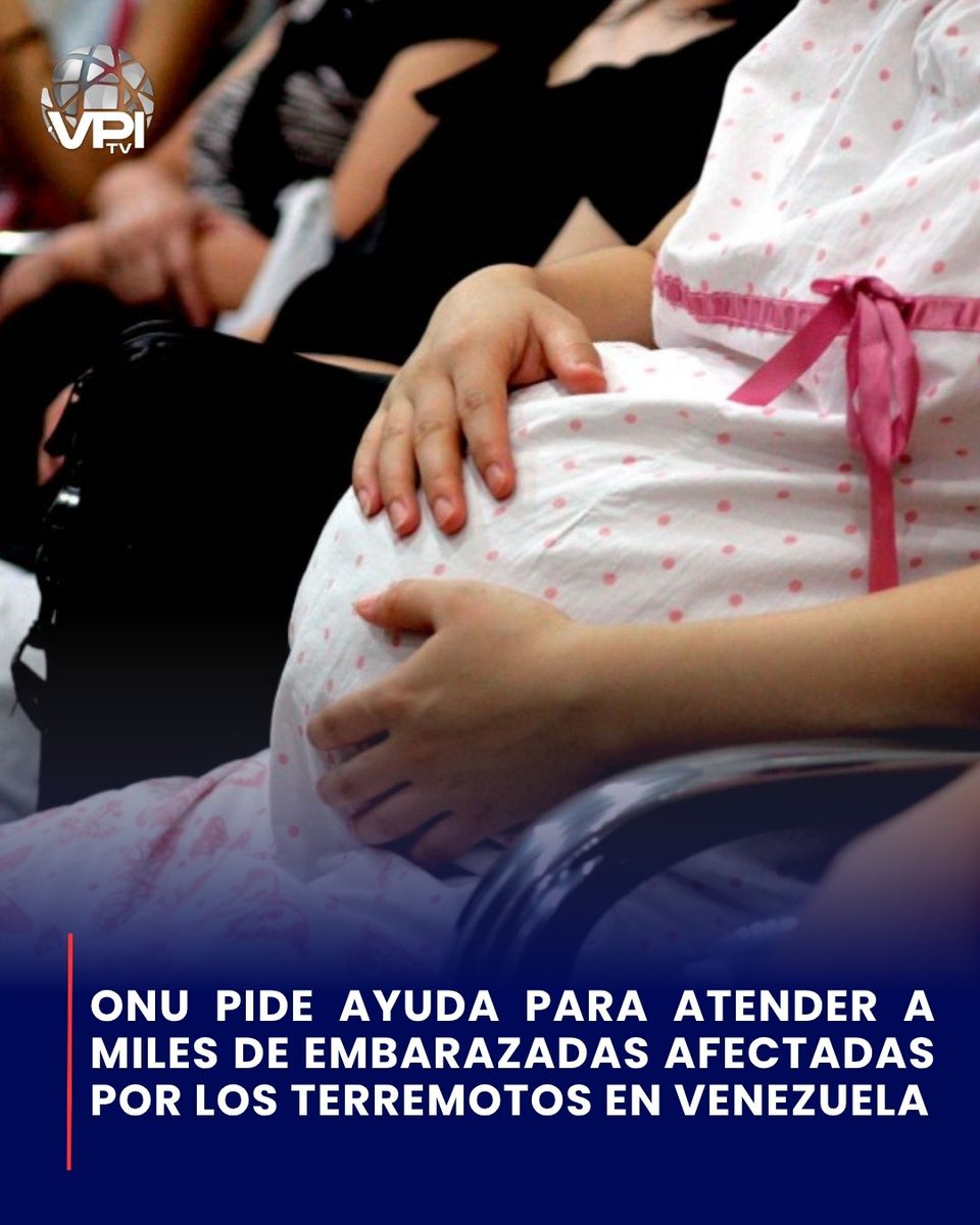 VPITV's tweet photo. 🚨🇻🇪 Alrededor de 36.700 mujeres embarazadas resultaron afectadas por los terremotos en #Venezuela y unas 4.000 darán a luz durante el próximo mes en medio de la emergencia humanitaria, alertó el Fondo de Población de las Naciones Unidas (UNFPA).

El organismo advirtió que los daños sufridos por al menos 38 centros de salud han limitado el acceso a servicios esenciales de atención materna y neonatal, por lo que aseguró que “mantener la atención obstétrica y neonatal de emergencia constituye una prioridad humanitaria urgente”.

Ante este escenario, el UNFPA solicitó 10 millones de dólares para garantizar durante los próximos tres meses la continuidad de los servicios de salud reproductiva, atención obstétrica de emergencia, planificación familiar y protección para mujeres y niñas.

La agencia también alertó que el hacinamiento en refugios temporales, la interrupción de servicios básicos y el aumento del malestar psicosocial están incrementando los riesgos de protección para mujeres, adolescentes, personas con discapacidad y adultos mayores, por lo que insistió en reforzar la asistencia humanitaria. #VPItv