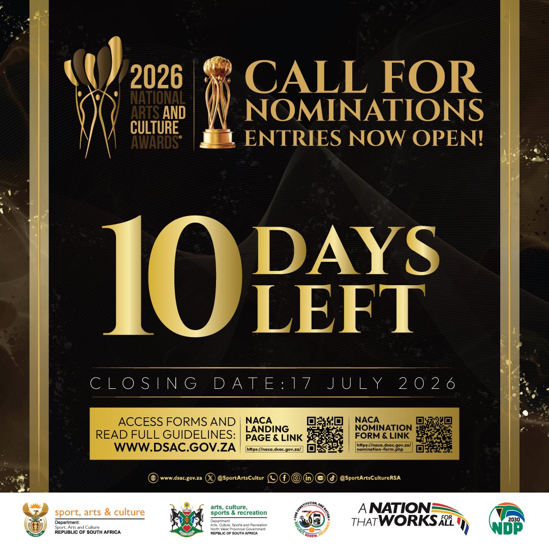 SportArtsCultur's tweet photo. 10 Days left till the closing date for The National Arts and Culture Awards (NACA) 2026 nominations. 

Do you know an artist, creative, cultural practitioner, or organisation making an outstanding contribution to SA’s creative sector?

📌: https://t.co/dfRMgl7c2x

⏳17 July 2026 https://t.co/jxDtYGCuD9