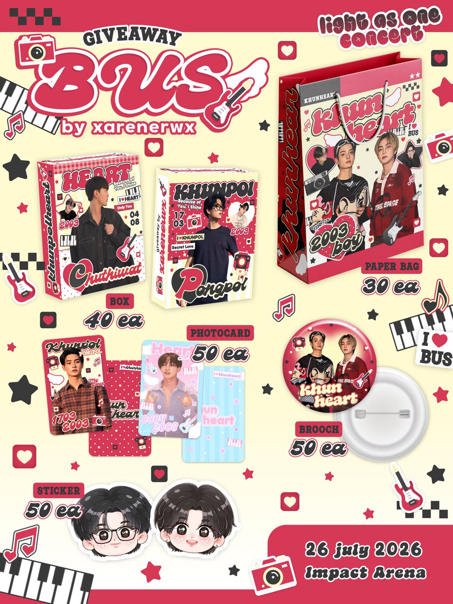 xarenerwx's tweet photo. "ᴘʟꜱ ᴋɪɴᴅʟʏ ʀᴛ"

Giveaway (> - <)
#KHUNPOL #HEARTchuthiwat 

♡ Paper bag 30 ea
♡ Box 40 ea
♡ Photocard 50 ea
♡ Sticker 50 ea
♡ Brooch 50 ea

📍Impact Arena
26 / 07 /2026
Time : tbc

pls rt and show this tweet
#BUS_LIGHTASONE
#BUSbecauseofyouishine https://t.co/BAUFkXaRwp