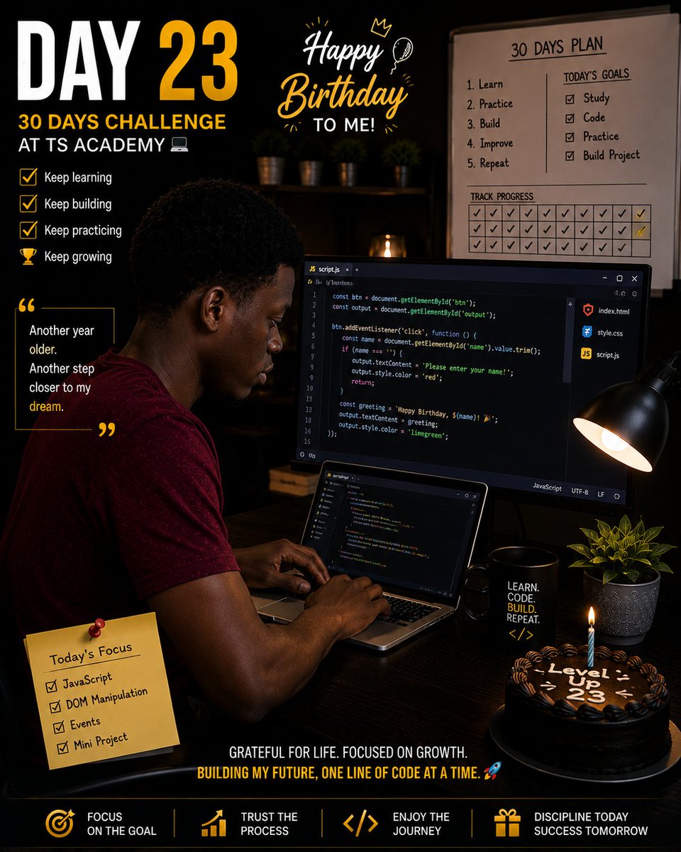 odesolafranklin's tweet photo. Day 23 of my 30 Days Challenge 🎂💻

Another year older. Another step closer to becoming the developer I aspire to be. Grateful for life, growth, and this journey,New age. New goals, keep building. Happy Birthday to me! 🚀🥳@TechSphereAcad
#30DaysOfTech #LearningWithTS https://t.co/XD7wESJrYW