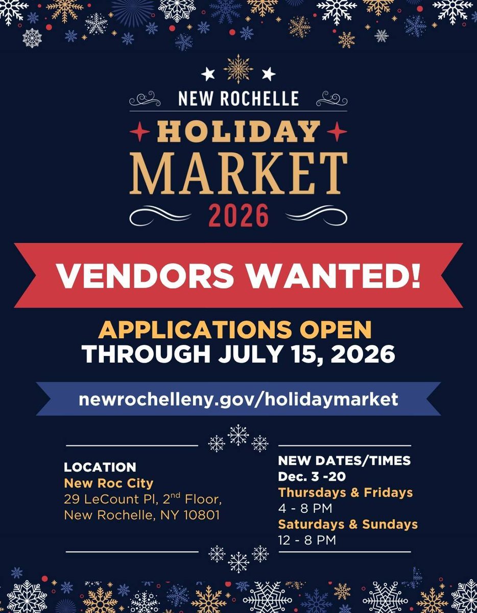 NewRochelleNY's tweet photo. Applications are open for two of New Rochelle's biggest events!
🎄 New Rochelle Holiday Market (December 2026) – Apply by July 15 - https://t.co/ua3roF4P16
🎉 13th Annual New Rochelle Street Fair (September 19) – Apply by July 13 for Early Bird pricing. https://t.co/3SzZR7qHqG https://t.co/w0SCNfjcbf