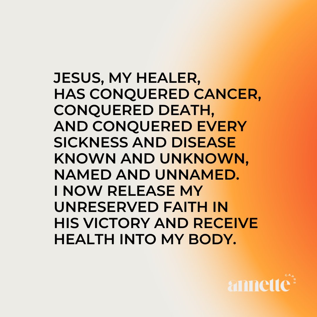 AnnetteCapps_'s tweet photo. Confession of the Day— Jesus, My Healer, has conquered cancer, conquered death, and conquered every sickness and disease known and unknown, named and unnamed. I now release my unreserved faith in His victory and receive health into my body. (Reference: 1 Peter 2:24; 1 John 5:4) https://t.co/0p55P4niuq