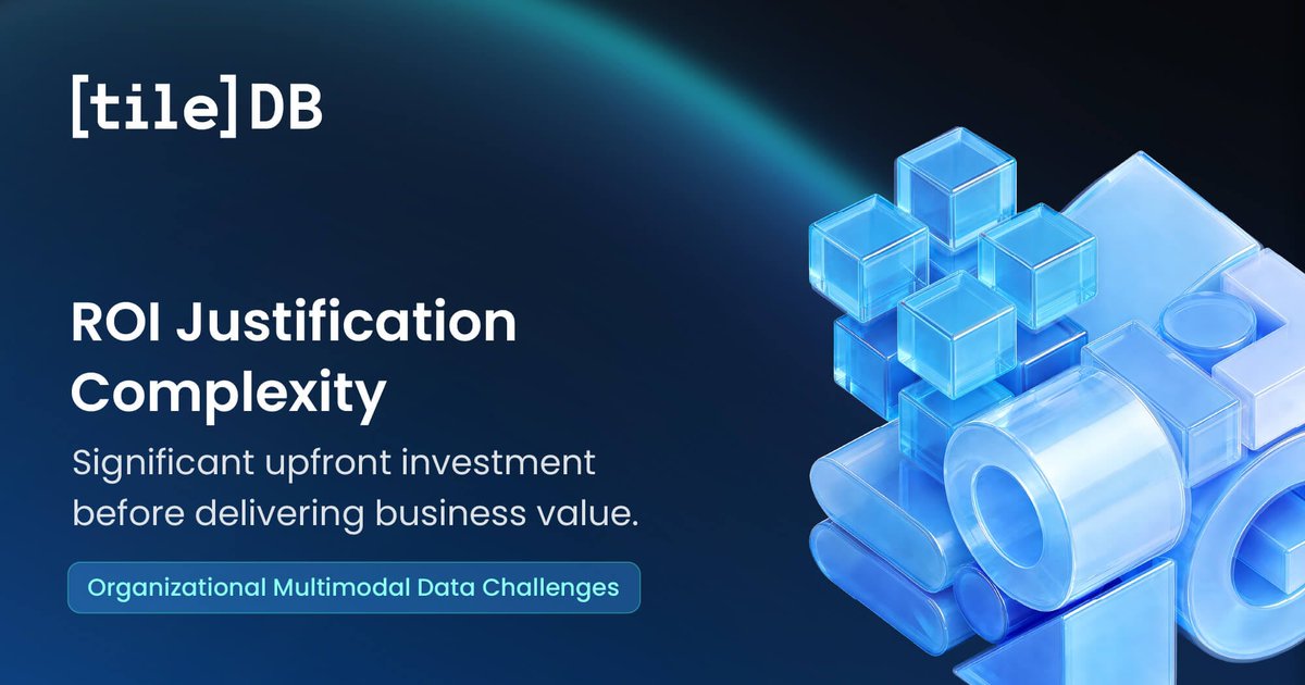 tileai_inc's tweet photo. Multimodal data initiatives typically require significant upfront investment before delivering business value.

Executives often struggle to develop compelling business cases with traditional ROI frameworks.

Read more about multimodal data challenges 👇
https://t.co/32aGSfzvGh https://t.co/vjOtJdBylX