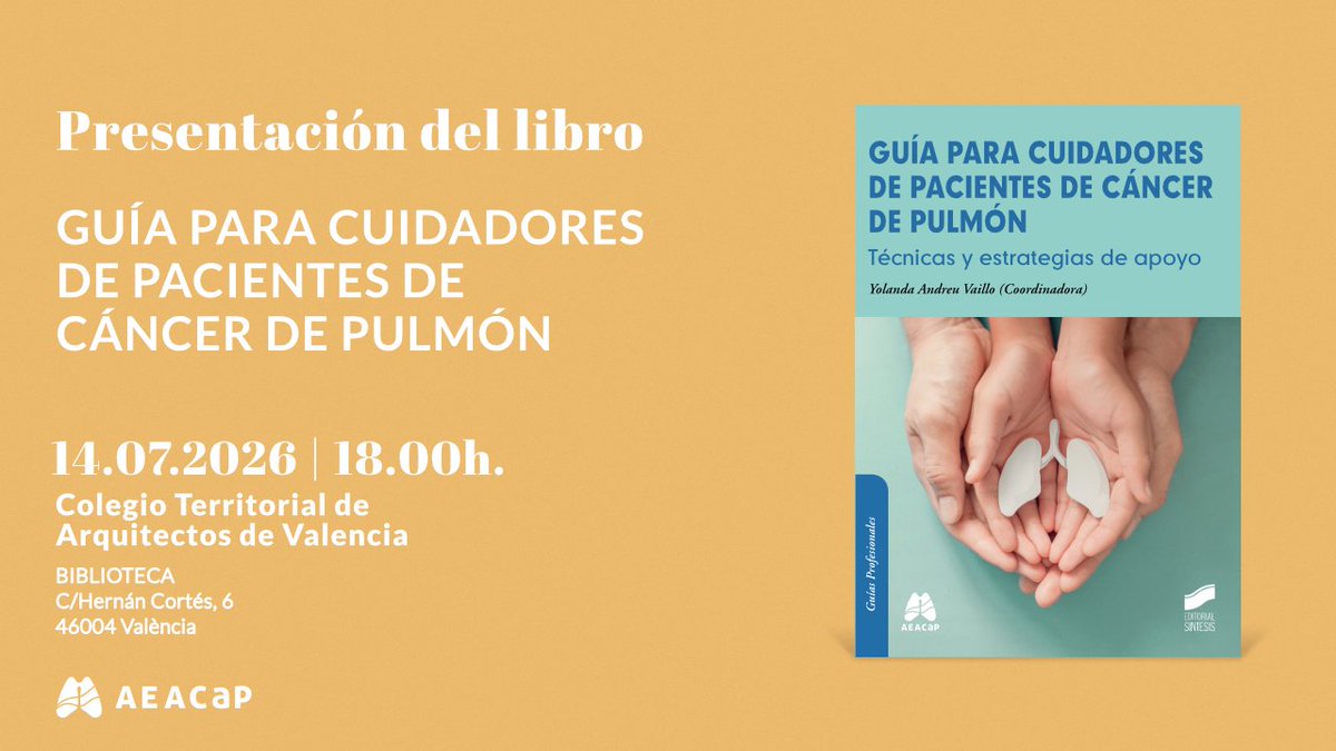 AEACaP's tweet photo. 🔵📚Presentación en #Valencia del la guía para cuidadores de pacientes de #cáncerdepulmón

➡️Ofrece información sobre cómo acompañar emocionalmente a lo largo de la enfermedad

🗓️14 de julio
🕔18h
📍Colegio Territorial de Arquitectos. Calle Hernán Cortés, 6

👉 ¡Te esperamos! https://t.co/1SWEadZCZJ