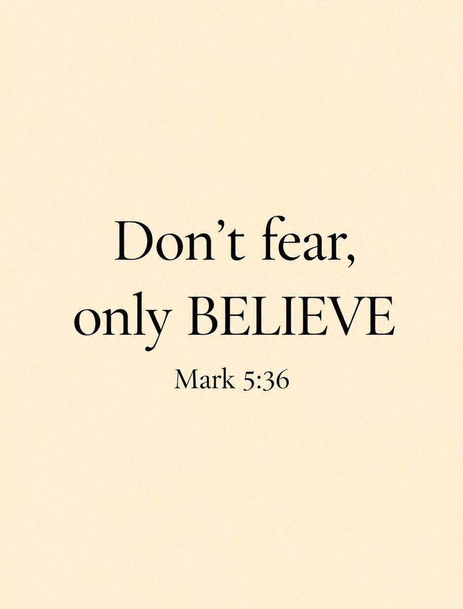 The__Bible7's tweet photo. Mark 5:36 https://t.co/08ZCyPkFMY