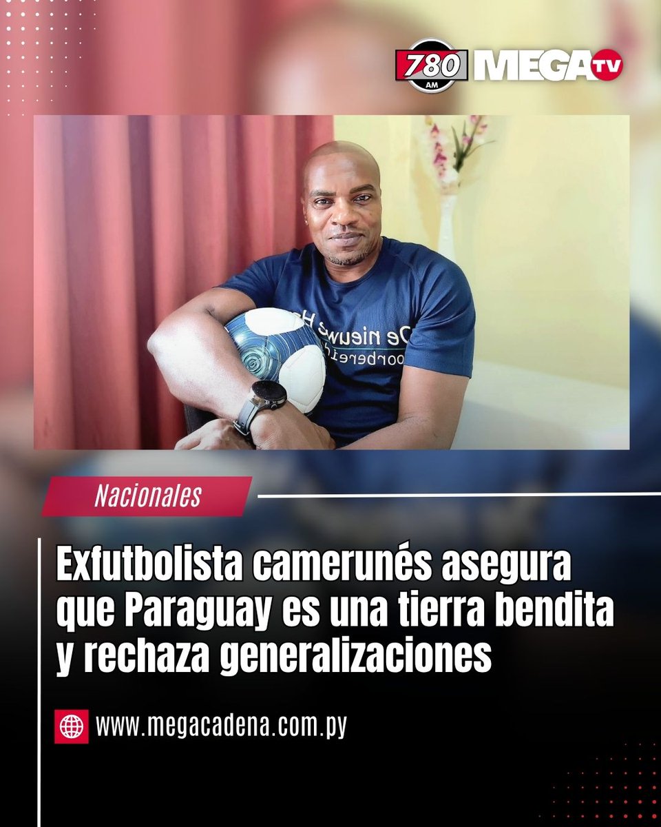780AM's tweet photo. EXFUTBOLISTA CAMERUNÉS ASEGURA QUE PARAGUAY ES UNA TIERRA BENDITA Y RECHAZA GENERALIZACIONES | 

⚽🇵🇾 El exfutbolista camerunés Keneth Nju expresó su tristeza por la imagen que se proyecta de Paraguay en redes sociales tras la polémica por los comentarios sobre Kylian Mbappé.

🤝 Aseguró que nunca se sintió discriminado y destacó que Paraguay lo recibió "como a un hijo". "Es una tierra bendita que me dio todo", afirmó.

❤️ Nju pidió no generalizar y sostuvo que una opinión individual no representa el sentir de todos los paraguayos.

Leé más: https://t.co/dHWgINyfOA

#780AM @Megatv_py
