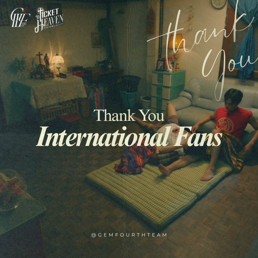 GemFourthTeam's tweet photo. To The Driving Force That Conquered The Global Charts: Thank You, Inter Fans 🌎🪽✨️

GEMINIFOURTH TTH FINALE
#TicketToHeavenFinalEP 
#TicketToHeaven #GeminiFourth 

Thank you so much to all international fans, GeminiFourth global fanbases, and the entire inter-fandom who joined the trending for Ticket To Heaven! 🤍🪽 Together, we have propelled this show into glorious, uncharted territories! You have been the literal driving force and the unbreakable backbone of this journey, sending GeminiFourth on a virtual world tour and completely conquering the global charts. 🌎📊

To be completely honest, this road was not easy. We were up against an uphill battle: with no official promotion from the company, the show being strictly geoblocked on YouTube and inaccessible to a massive chunk of worldwide fans, our FCs refusing to even use a keyword to help our trending. On many days, it felt entirely hopeless. There were moments where it felt like our efforts and complaints were getting us nowhere. Yet, pushing this series to the top of the trends became our ultimate mission—the only way we could repay the tireless hard work of our boys and TTH team. 😭🤍

When I say that GeminiFourth and their international fans only had each other and a dream to make this trending a global phenomenon, it is not an exaggeration; it is simply the absolute truth. 🫂🫂 Please know that every single one of you did an incredible job. Everything we could possibly do as a fandom, we tried our best to do it, and I hope everyone is proud of the results we achieved in such a short time 😭🩷

Thank you to all the veteran Khunnoos who have championed GeminiFourth since Day 1, the new Khunnoos who joined our family along the way, fans from neighboring fandoms who gave us their strength, and the casual viewers who discovered the boys through this masterpiece. To anyone standing on the sidelines wondering if you should join our fandom: please do come home! 😭🩷 Let's continue to cheer for GeminiFourth for the longest time together because this insanely talented couple is always worth waiting for, fighting for and endlessly celebrating 💗🌟

Lastly, a massive thank you to our team members for their endless, behind-the-scenes hard work that turned this trend into a historic success. Thank you so much to all the dedicated khunnoos from every corner of the world who helped become our watchtowers tracking the charts across 195+ regions, and every single fan who kept smashing the trend numbers even when exhaustion kicked in and we felt like giving up. 😭😭🫂🫂🩷🩷

GeminiFourth and Ticket To Heaven will be fiercely loved, proudly supported, and never forgotten as long as we exist. We braved the storm, and we tried our best to win, as best as we could. 🌈✨ 

Ticket To Heaven continues to earn massive praise from critics and outsiders alike, so please keep rewatching and recommending the show to everyone, and make sure to write positive reviews with full-star ratings on MyDramaList, iMDB, Letterboxd and Viki. 🌟🌟

Let's redirect this incredible momentum into our next big goal—urging Netflix to pick up the show globally so it finally gets the unrestricted worldwide platform it deserves! 🎫🪽🎬
