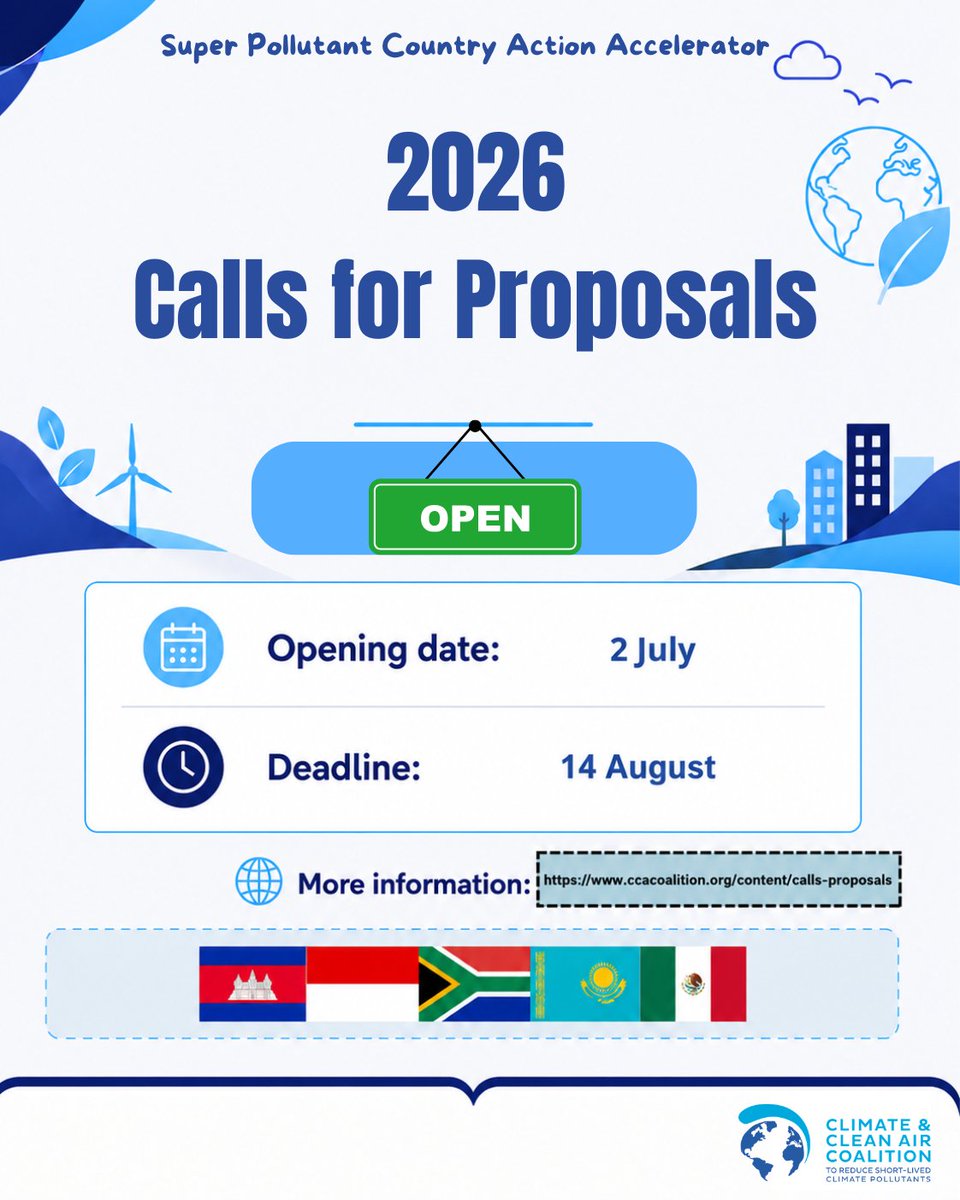 CCACoalition's tweet photo. The CCAC 2026 Calls for Proposals under the Super Pollutant Country Action Accelerator are now open.

Funding opportunities are available to support five countries to accelerate their super pollutant agenda.

Applications are open until 14 August.

https://t.co/mjgGT9mAsR https://t.co/S1qyKLPnUs