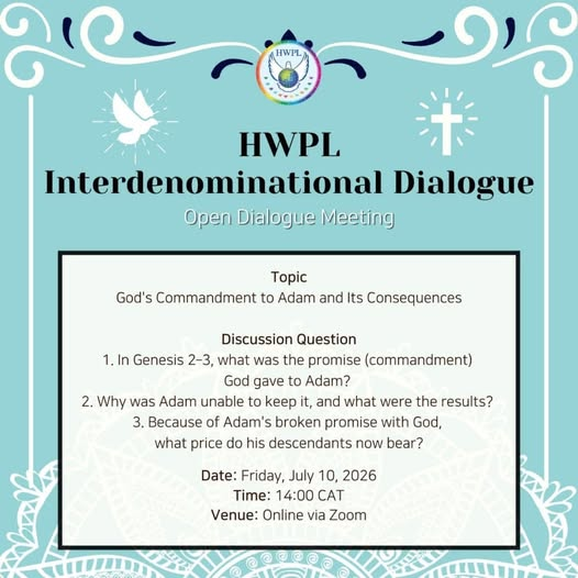 HWPL Zambia invites you to the HWPL Interdenominational Dialogue—a HWPL Zambia invites you to the HWPL Interdenominational Dialogue—a