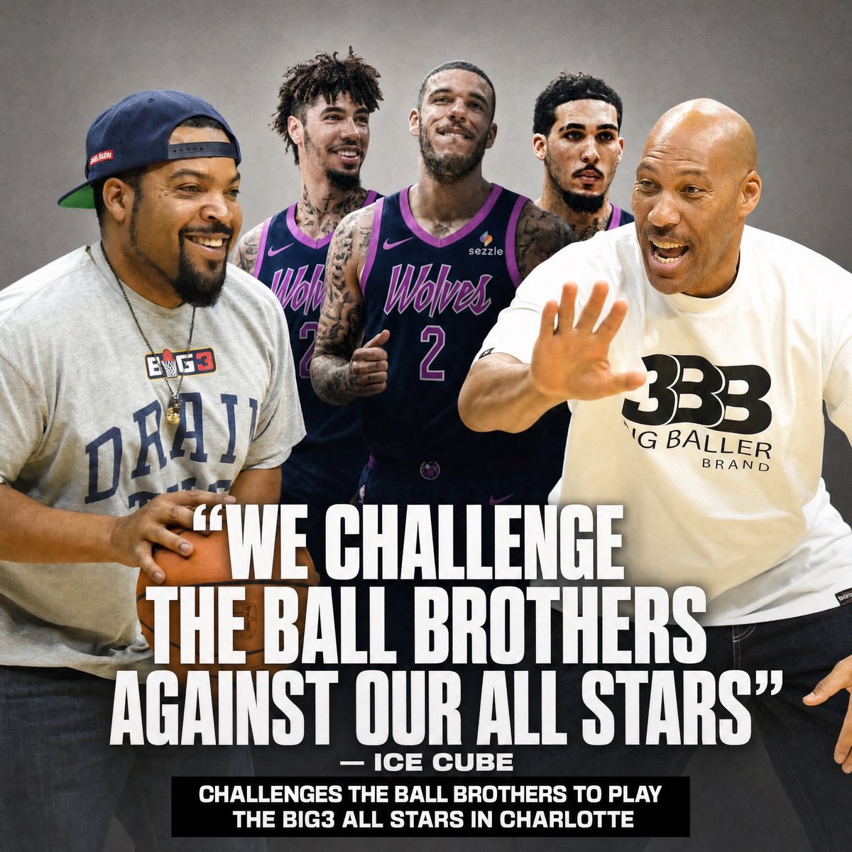 thebig3's tweet photo. The challenge is out. @icecube wants the Ball Bros vs. our All Stars. 8/22. Charlotte. https://t.co/ALJ7jiyHFP