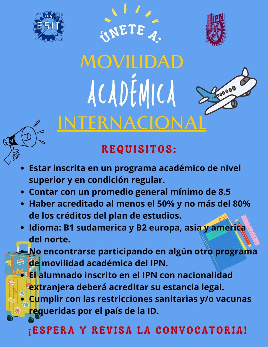 ESIT_OFICIAL's tweet photo. UPIS ESIT comparte:
"Convocatoria de movilidad" https://t.co/jBaJijMB03