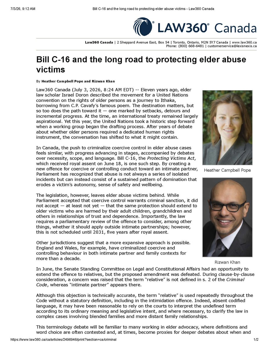 NIAgeing's tweet photo. Canada has taken an important step forward with the passage of Bill C-16, which recognizes coercive and controlling behaviour as a criminal offence in intimate partner relationships. But what about older adults experiencing the same pattern of abuse at the hands of adult children, grandchildren or other trusted relatives?

In a new Law360 Canada Expert Analysis, Heather Campbell Pope, lawyer and Founding Chair of Dementia Justice Canada, and Rizwan Khan, Legal Researcher & Analyst at the NIA, examine the progress made by Bill C-16 while highlighting the gaps in legal protections for older adults victims of coercive control.

Read the full analysis: https://t.co/7RwEoQVrQw

#ElderAbuse #OlderAdults #Ageing #Justice #HumanRights #Canada