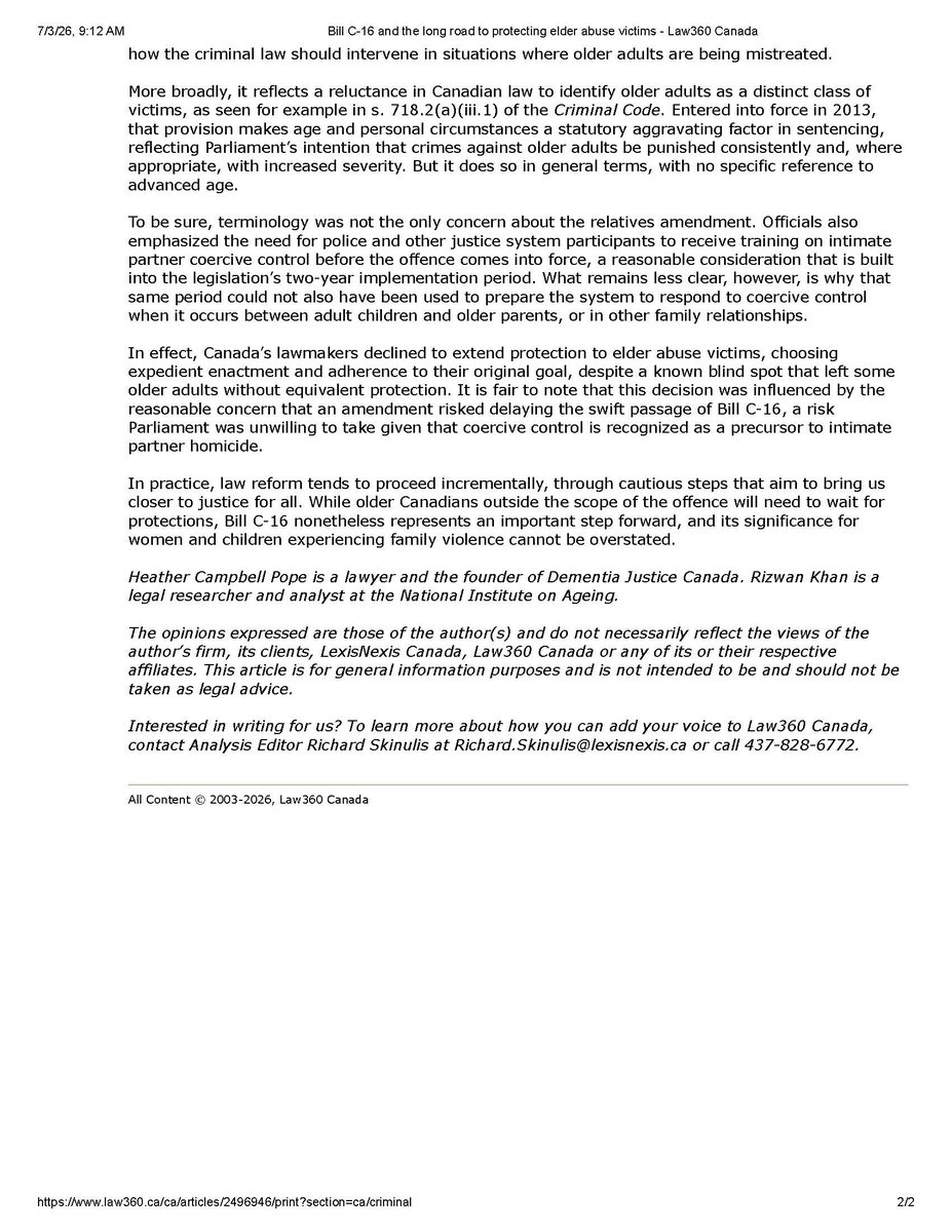 NIAgeing's tweet photo. Canada has taken an important step forward with the passage of Bill C-16, which recognizes coercive and controlling behaviour as a criminal offence in intimate partner relationships. But what about older adults experiencing the same pattern of abuse at the hands of adult children, grandchildren or other trusted relatives?

In a new Law360 Canada Expert Analysis, Heather Campbell Pope, lawyer and Founding Chair of Dementia Justice Canada, and Rizwan Khan, Legal Researcher & Analyst at the NIA, examine the progress made by Bill C-16 while highlighting the gaps in legal protections for older adults victims of coercive control.

Read the full analysis: https://t.co/7RwEoQVrQw

#ElderAbuse #OlderAdults #Ageing #Justice #HumanRights #Canada