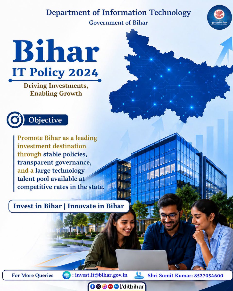 DitBihar's tweet photo. Bihar IT Policy 2024 is paving the way for a digitally empowered and investment ready Bihar.
Invest in Bihar, Innovate in Bihar, Grow with Bihar
@mishranitish
@AbhaySinghIAS
#BiharITPolicy2024 #InvestInBihar #InnovateInBihar #DigitalBihar #ITInvestment #TechDrivenGrowth #EaseOfDoingBusiness #DigitalTransformation #BiharGrowthStory #TechnologyForDevelopment #FutureReadyBihar #StartupEcosystem #InnovationHub #SkilledWorkforce #GovernmentOfBihar #DITBihar