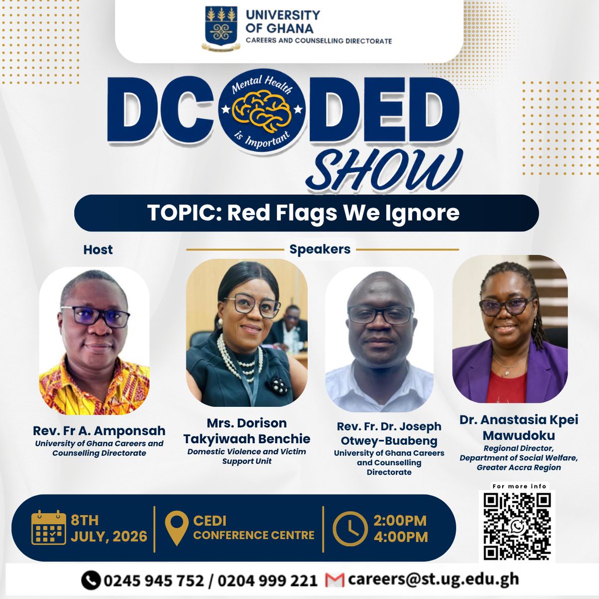 UGCCC2's tweet photo. 🚩 Meet the voices behind this important conversation.
📅 Date: Wednesday, 8th July, 2026
📍Venue: Cedi Conference Centre
🕑 Time: 2:00 PM – 4:00 PM
Theme: Red Flags We Ignore.
#DCODEDShow2026 #DCODED #RedFlagsWeIgnore #UGCCD #MentalHealthAwareness https://t.co/1YVxGb92LB