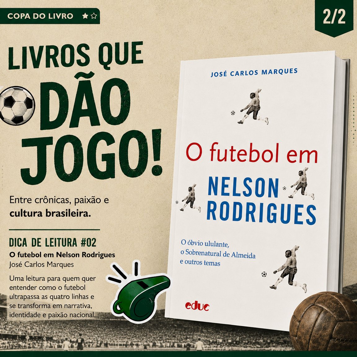 educ_pucsp's tweet photo. ⚽📚 Livros que dão jogo!

O futebol vai muito além das quatro linhas. Neste carrossel, reunimos duas obras da Educ que exploram a paixão das torcidas, a cultura das arquibancadas e as histórias que movem o esporte.

Deslize e confira! 🏟️ https://t.co/CGiiKTjWBj
