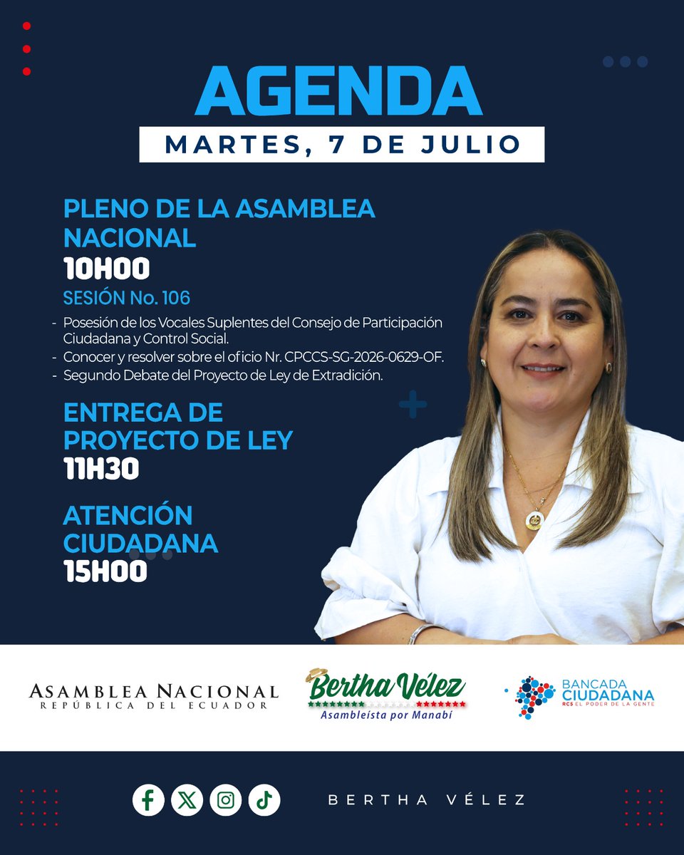BERTHAVELEZ's tweet photo. Les comparto la agenda de hoy martes 07 de julio.
#AsambleaNacional #Ecuador #Manabí #OrgullosamenteManabita https://t.co/LygorPODCW