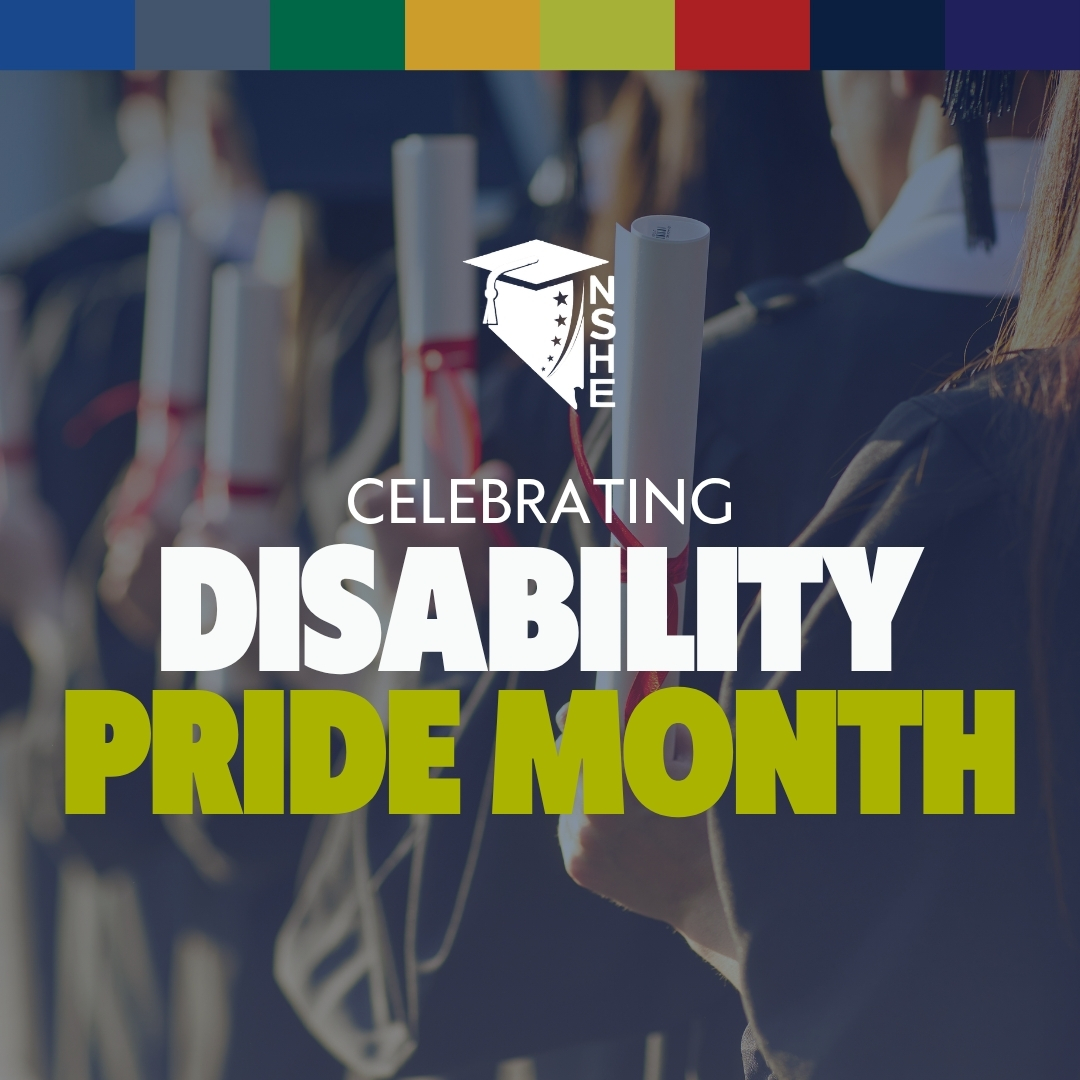 NSHE's tweet photo. Different isnβt less. Itβs powerful.
This Disability Pride Month, NSHE recognizes the voices, dreams and experiences of people with disabilities across our higher education community.
Our campuses thrive when every person is valued fully and supported as they are.
#NSHE #DisabilityPrideMonth