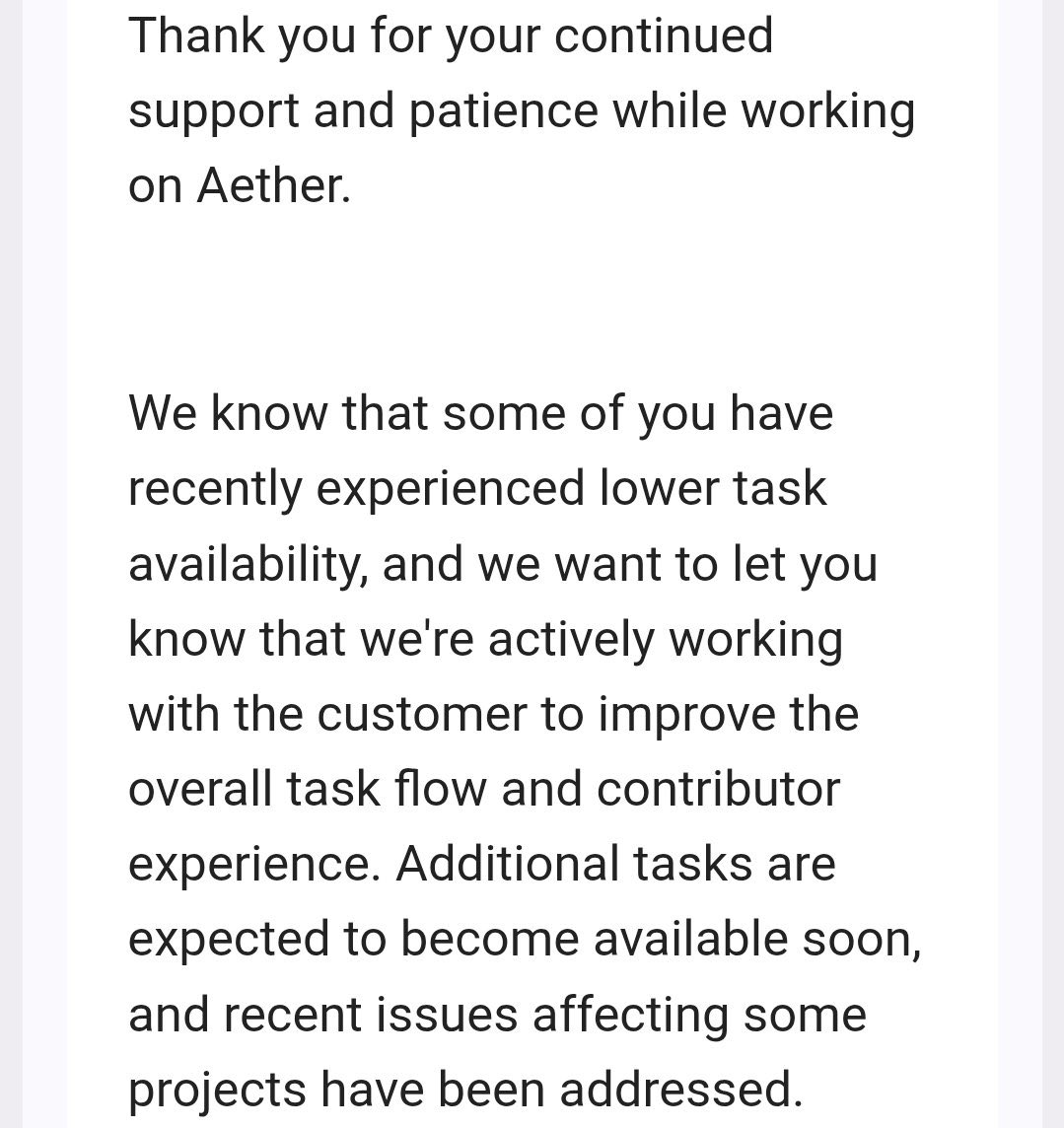 Denny_dfw's tweet photo. Good News for everyone tasking on Aether project 

They have confirmed that task unavailability will be sorted soon 

Which means moving forward there will be more tasks to do. https://t.co/v7K0jglZpi