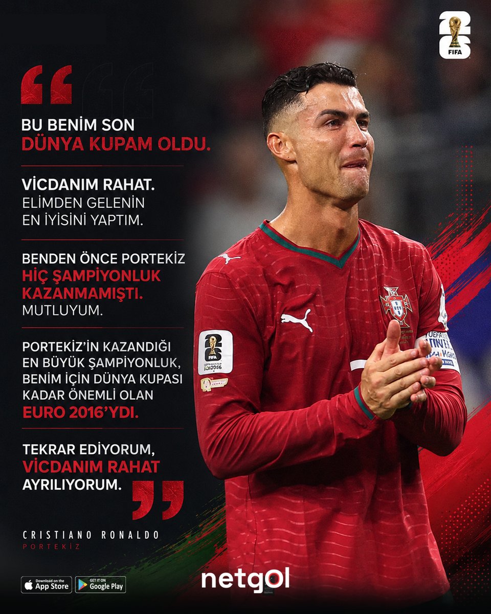 netgolnet's tweet photo. 🇵🇹 Bir efsanenin Dünya Kupası yolculuğu sona erdi…

Cristiano Ronaldo, 2026 Dünya Kupası’nın ardından milli takım kariyerindeki son Dünya Kupası’nı oynadığını açıkladı.

“Bu benim son Dünya Kupam oldu. Vicdanım rahat. Elimden gelenin en iyisini yaptım.”

Futbol tarihine sayısız rekor, unutulmaz an ve kupalar bırakan Ronaldo, Dünya Kupası sahnesine de veda etti.

👏 Futbol tarihinin en büyük isimlerinden birine teşekkürler.

💬 Sizce Cristiano Ronaldo futbol tarihinin en büyük oyuncularından biri mi?

#CristianoRonaldo #Ronaldo #Portugal #Portekiz #DünyaKupası2026 #WorldCup2026 #Netgol #Futbol