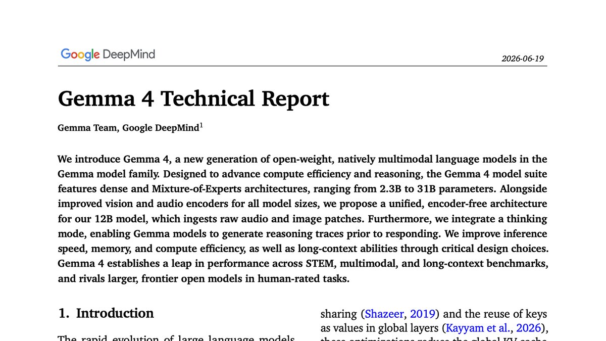 googlegemma's tweet photo. Just dropped: The Gemma 4 Technical Report!

Dive into the decisions behind our latest open-weight multimodal models, Gemma 4 (E2B–31B). Discover details on how the Gemma team approaches architecture, efficiency and responsibility. The report also covers the recent encoder-free 12B variant, quantization-aware training and multi-token prediction (MTP) drafters.