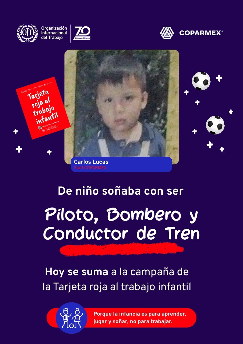Coparmex's tweet photo. 👦👧 En COPARMEX nos sumamos a la campaña #TarjetaRojaAlTrabajoInfantil, impulsada por la @OITMexico, para hacer un llamado a poner fin al trabajo infantil y promover el derecho de niñas y niños a aprender, jugar y desarrollarse.

✈️🚒🚂 Conoce a Carlos Lucas, integrante del equipo de COPARMEX, quien de niño soñaba con ser piloto, bombero y conductor de tren.

#FinAlTrabajoInfantil #EndChildLabour