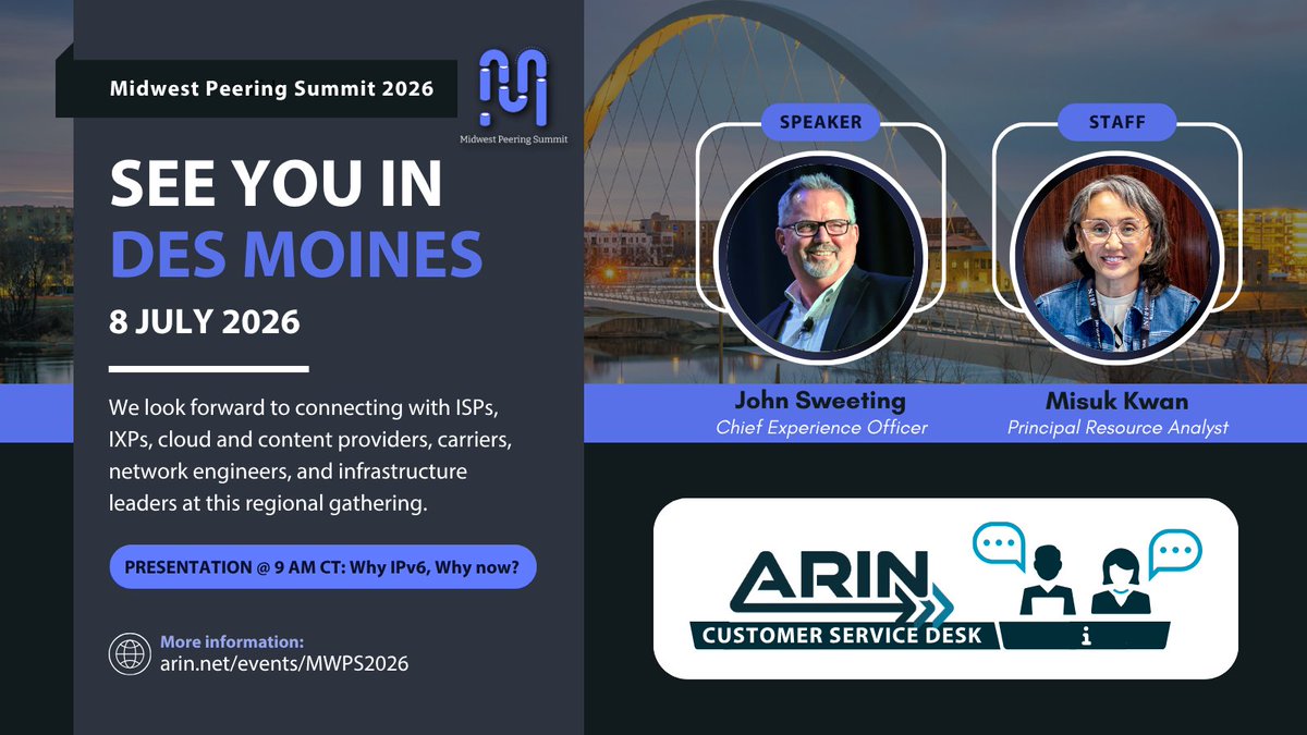 TeamARIN's tweet photo. Heading to #DesMoines for the Midwest Peering Summit tomorrow? Our CXO, John Sweeting, and Principal Resource Analyst, Misuk Kwan, will be there! Catch John's #IPv6 session at 9 AM CT, and find them both at the ARIN Customer Service Desk throughout day. 

https://t.co/3jwR47bLGH https://t.co/pbrcDkJIgt