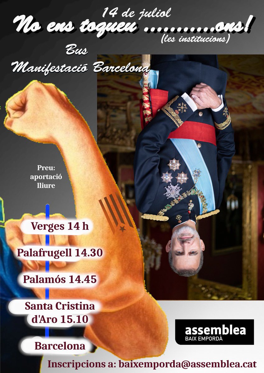 ANCPalamos's tweet photo. El Borbó visita Barcelona el proper 14 de juliol i l’ANC ha decidit donar-li la mal-vinguda. https://t.co/pHYYrIMzPs