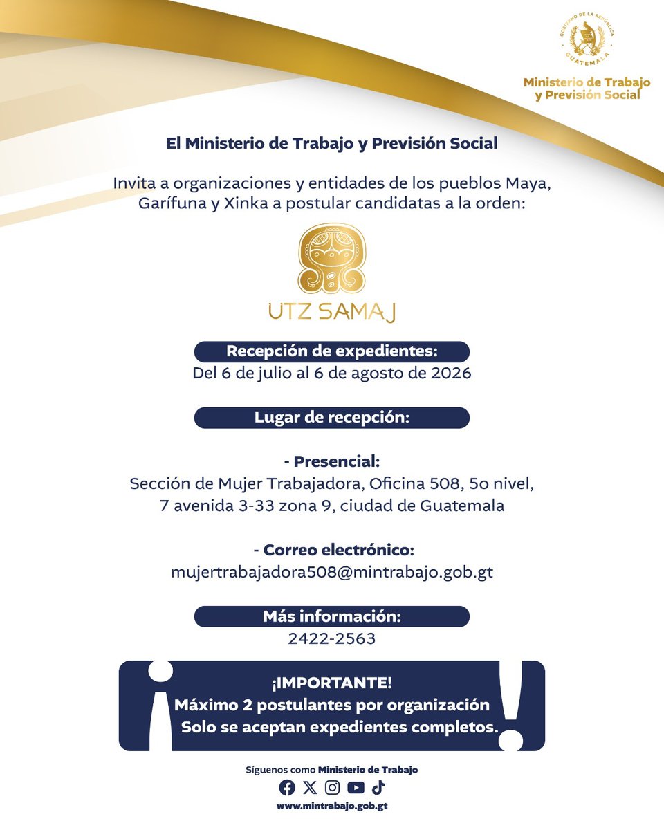 MINTRABAJOGuate's tweet photo. ¡Participa en la Orden Ütz Samaj 2026! 🇬🇹
El #MINTRAB convoca a organizaciones de los pueblos Maya, Garífuna y Xinka a postular a mujeres líderes destacadas por el bienestar de su comunidad.
📆 Cierre: 6 de agosto
Información completa en la imagen👇
#OrdenUtzSamaj https://t.co/ivyLfolI1d