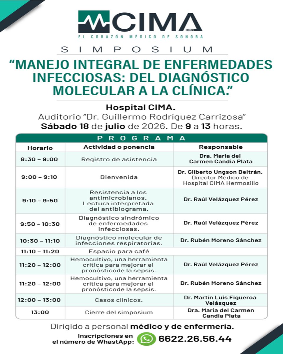CIMAHMO's tweet photo. Si eres médico o profesional de enfermería, te esperamos en el Simposium: Manejo integral de enfermedades infecciosas: del diagnóstico molecular a la clínica, un espacio para compartir conocimientos, actualizar conceptos y fortalecer la práctica clínica.

📅 Sábado 18 de julio de 9:00 am a 13:00 pm
📍 Auditorio de Hospital CIMA

Informes y registro: 662 226 5644