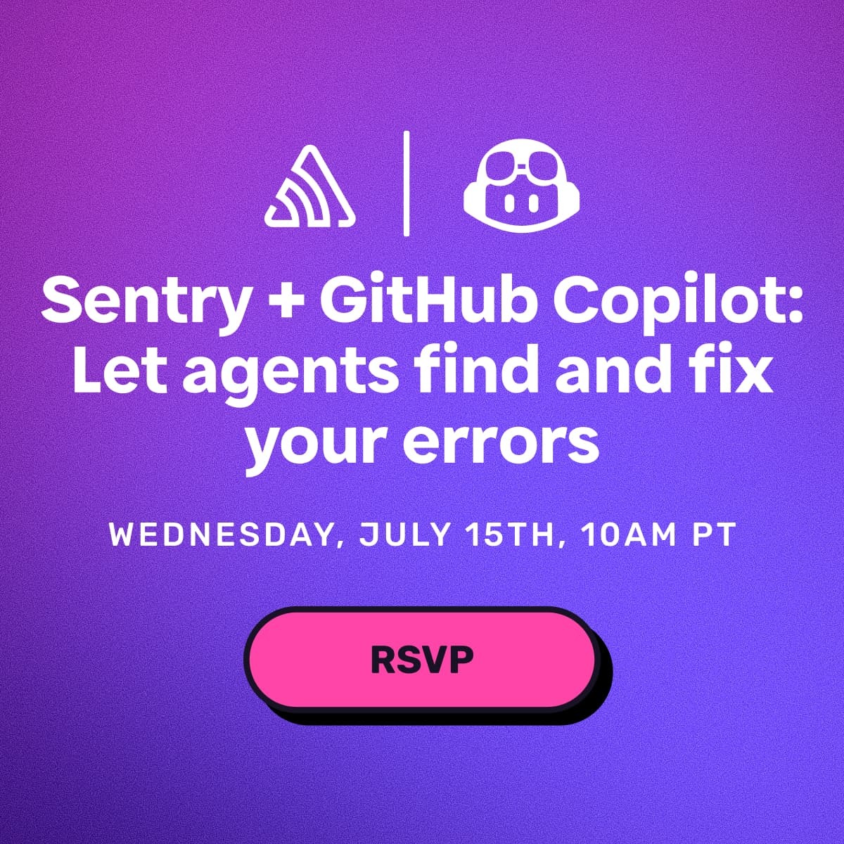 sentry's tweet photo. We're teaming up with @acolombiadev at @github on July 15th to show you how to build a loop where Sentry catches the error, Seer diagnoses it, and Copilot opens the fix as a PR automatically.

We're breaking a real script live so you can see it work 👀

RSVP: https://t.co/4Kjy0hL0cA