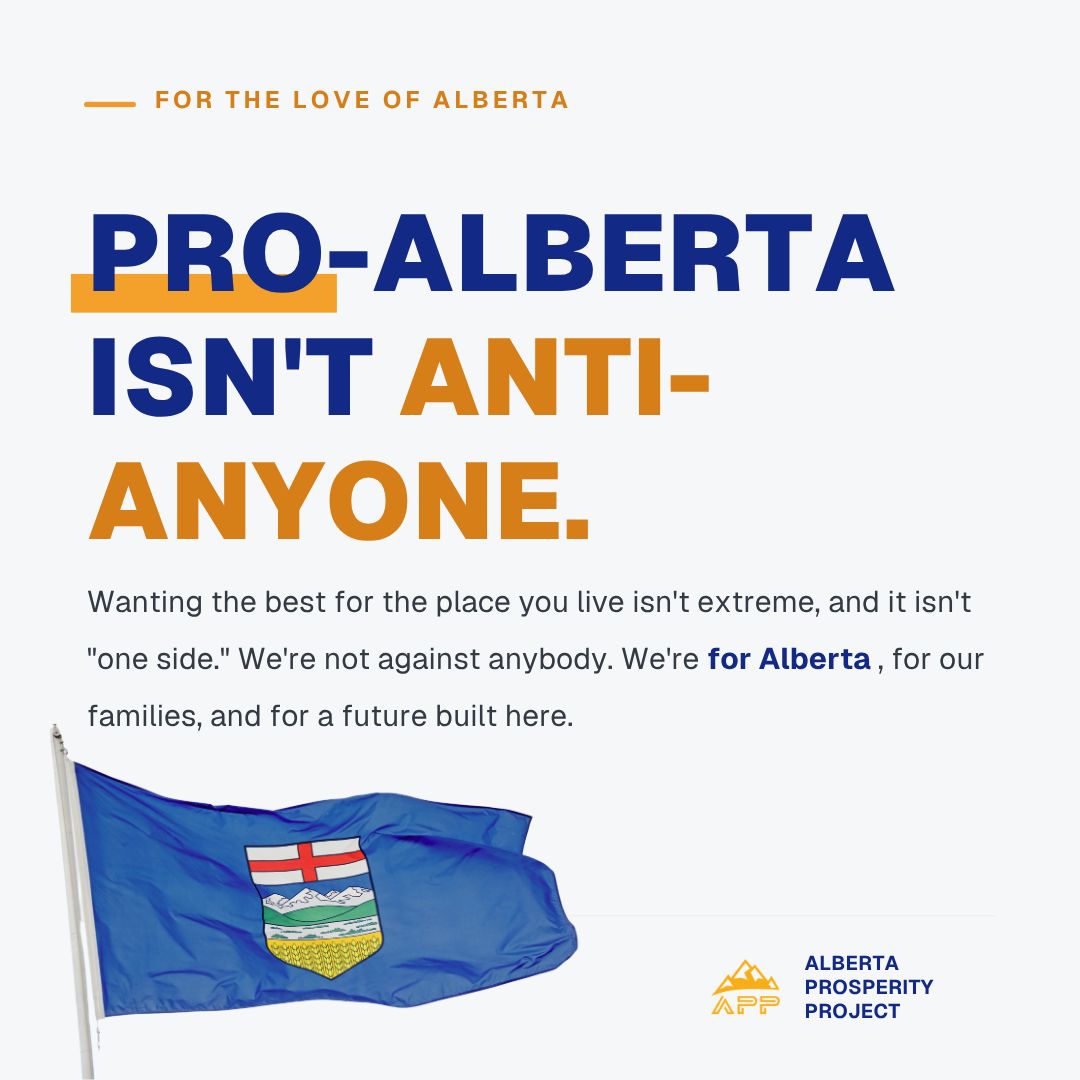 ABProsperityPrj's tweet photo. Pro-Alberta isn't anti-anyone. 💙

Wanting the best for the place you live isn't extreme, and it isn't "one side." We're not against anybody. We're for Alberta, for our families, and for a future built here.

#FreeAB #ForTheLoveOfAlberta https://t.co/tRDhqXxINW